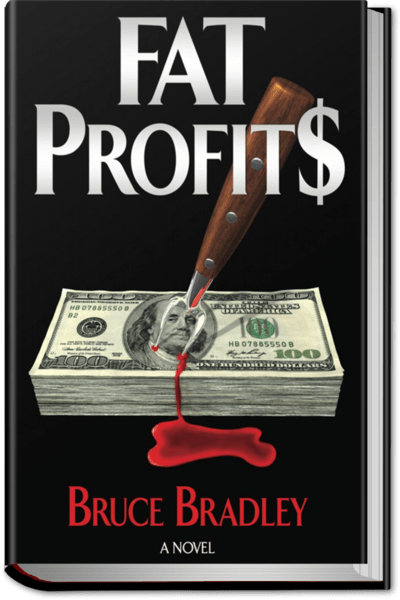 Bruce Bradley-Fat Profits cover