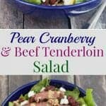 Collage image of sliced beef tenderloin and pears on lettuce in a blue bowl.