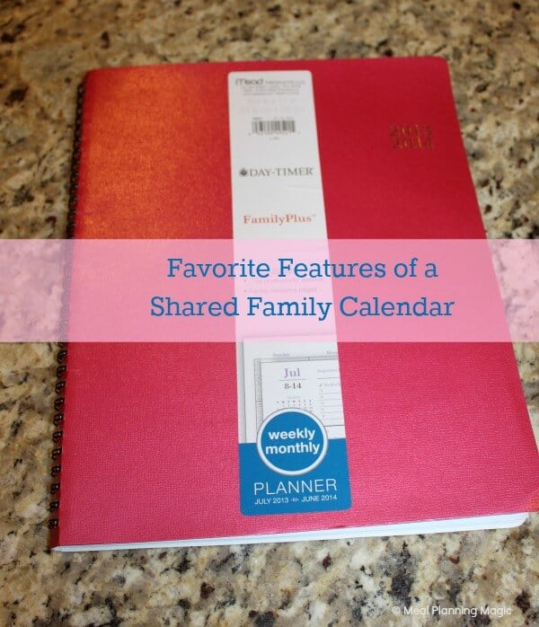 Tips to Choose a Shared Family Calendar to Get Organized! | MealPlanningMagic.com