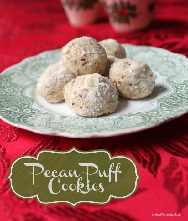 Pecan Puffs Cookie Recipe | #12wksxmastreats | MealPlanningMagic.com