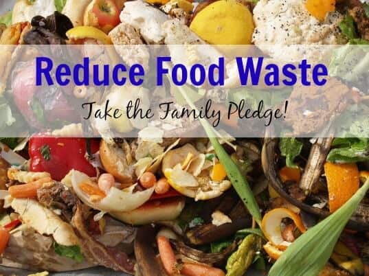 Reduce Food Waste and Take the Family Pledge! | MealPlanningMagic.com