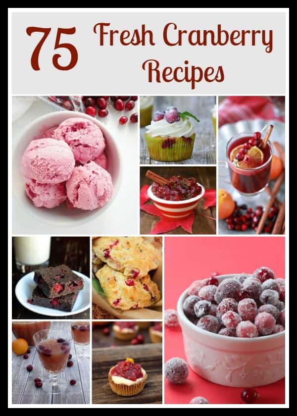 Fresh Cranberry Recipe Roundup | 75 recipes from sweet to savory! | Find them at www.mealplanningmagic.com 