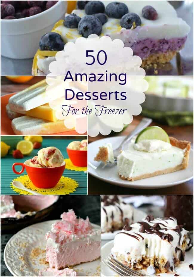 50 Amazing Desserts For the Freezer Roundup | MealPlanningMagic.com