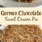 collage image of German sweet chocolate cream pie