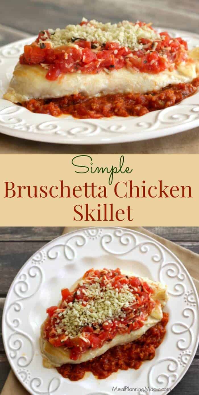 Simple Bruschetta Chicken - classic Italian flavors with a twist! Easy enough you can have it to the table in under 30 minutes! Find the recipe at mealplanningmagic.com