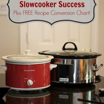 10 Tips for Slowcooker Success Plus FREE recipe conversion chart! | Find it at MealPlanningMagic.com