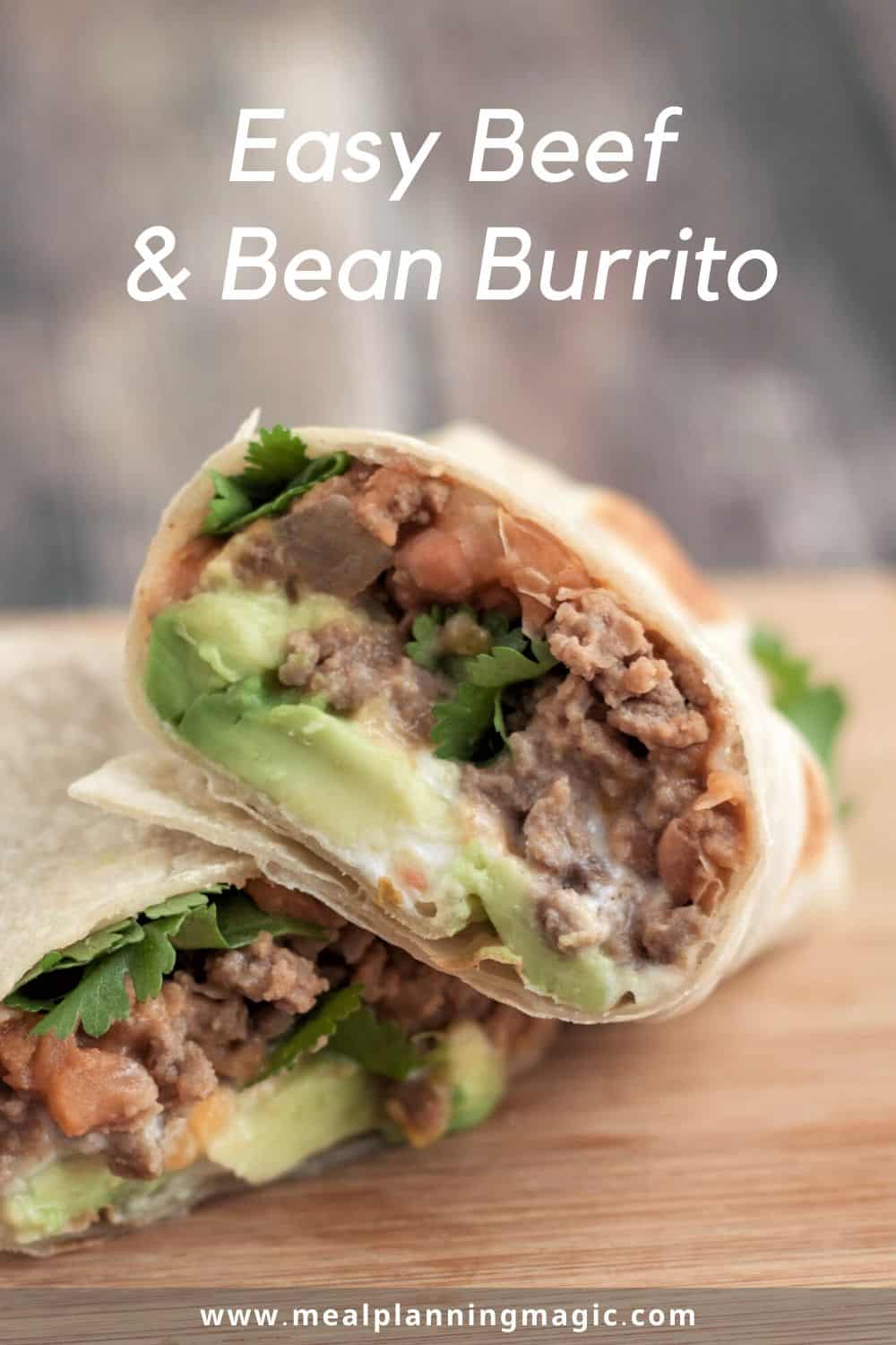 Easy Beef and Bean Burritos