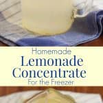 Making your own Homemade Lemonade Concentrate for the Freezer is super easy and lets you enjoy fresh lemonade year round! Get the recipe at MealPlanningMagic. com