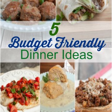 Collage image of Budget Friendly Dinner Ideas.