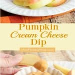 Collage image of pumpkin cream cheese dip with apples with text in between photos.